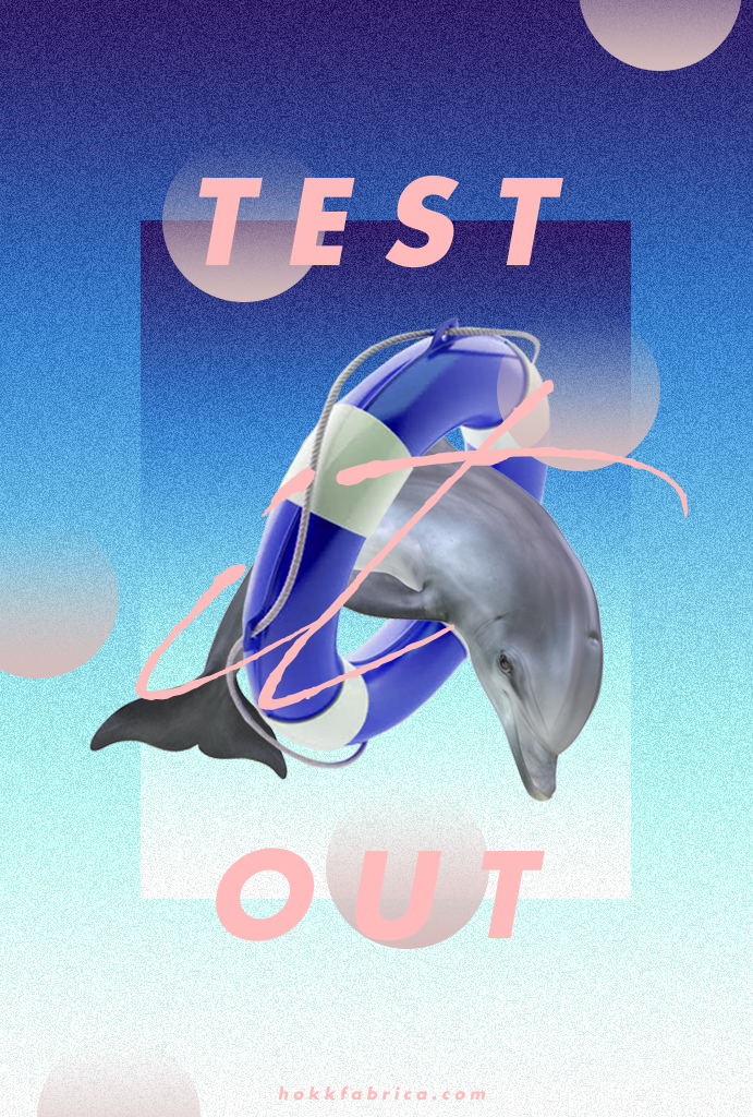 Test It Out