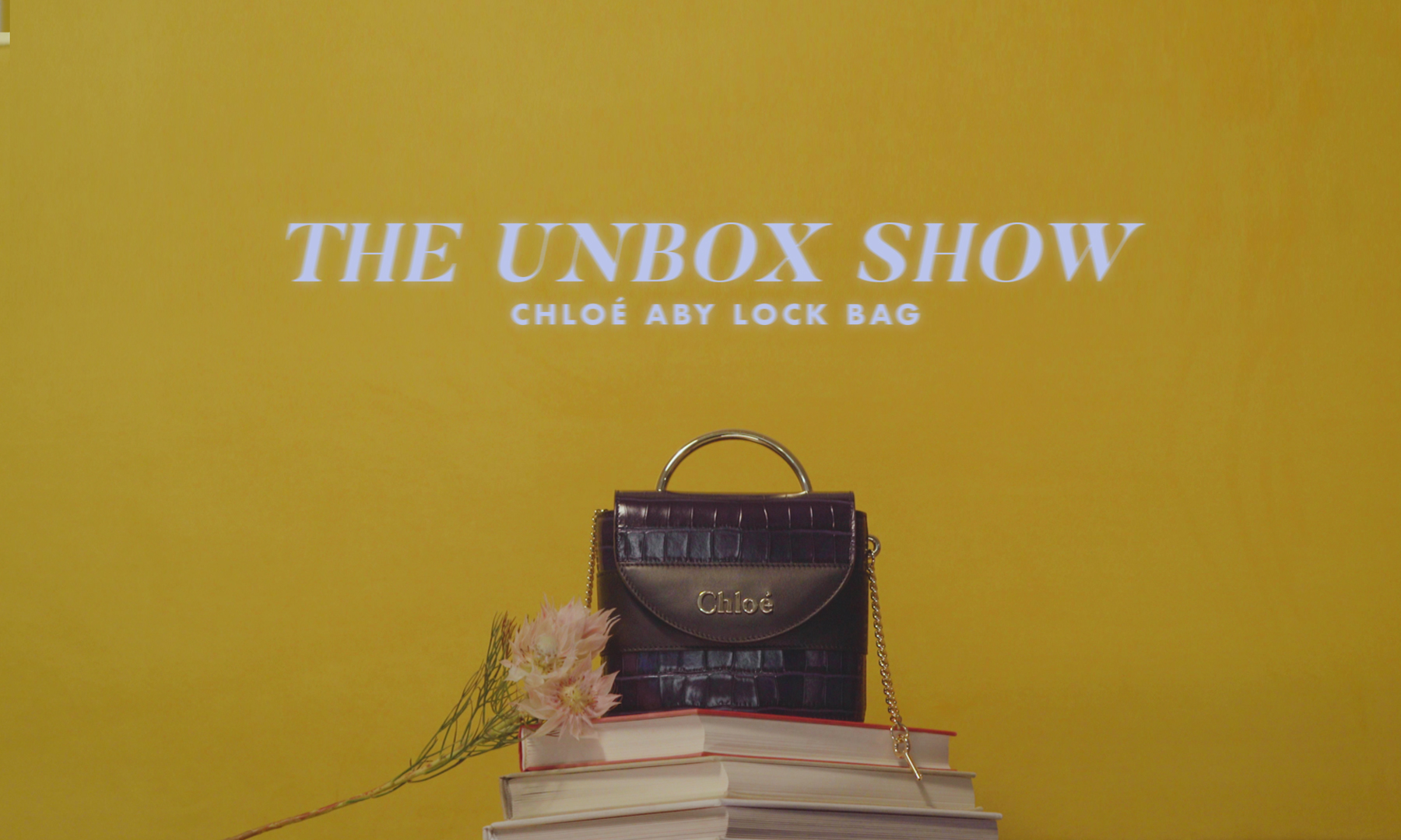 【短片】The Unbox Show：只有15cm高的Chloé Aby Lock手袋