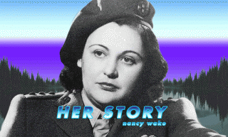 Her Story：真人版神奇女俠！間諜 Nancy Wake 奉獻給二戰的傳奇一生